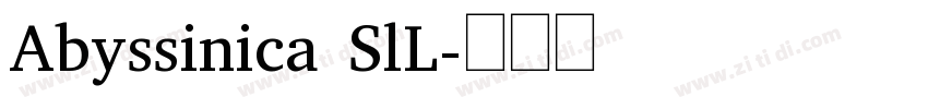 Abyssinica SlL字体转换